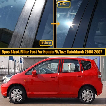 6шт Автомобильные стойки, планки, украшение крышки для Honda Fit Jazz 5-дверный Хэтчбек 2004-2007, Оконная накладка, наклейки на колонны BC