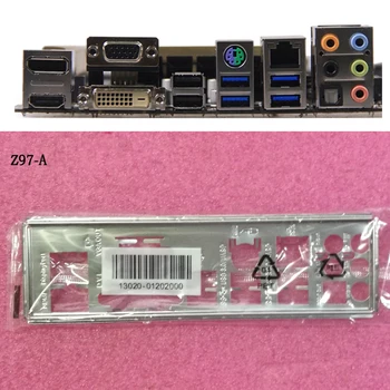 Оригинал для Asus Z97-A защитная панель ввода-вывода Задняя панель кронштейн-обманка